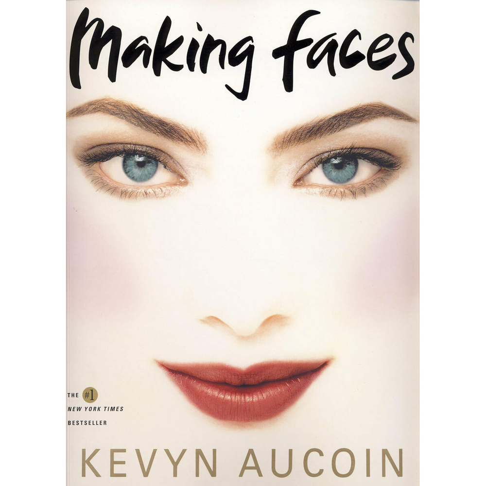 Kevyn Aucoin Making Faces - Soft Cover